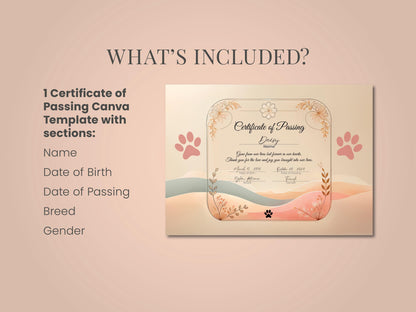 What&#39;s included? Editable Dog Certificate of passing Printable and Digital use Canva template female male Puppy Gender Customizable Template Pet Memorial paw